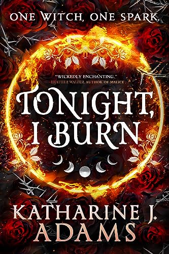 Tonight, I Burn - Paperback