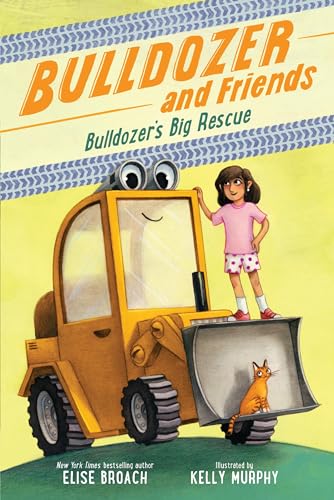 Bulldozer's Big Rescue - Hardcover