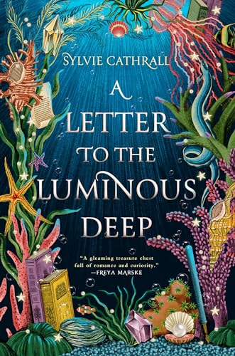 A Letter to the Luminous Deep - Paperback
