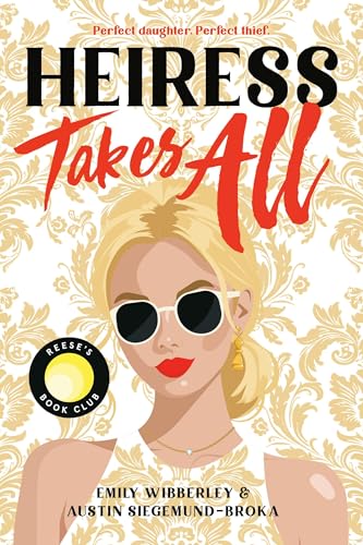 Heiress Takes All (a Reese's Book Club Pick) - Paperback