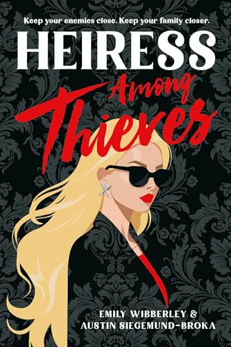 Heiress Among Thieves - Hardcover