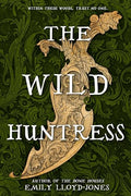 The Wild Huntress - Hardcover