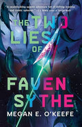 The Two Lies of Faven Sythe - Paperback