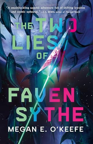 The Two Lies of Faven Sythe - Paperback
