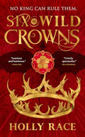 Six Wild Crowns - Paperback