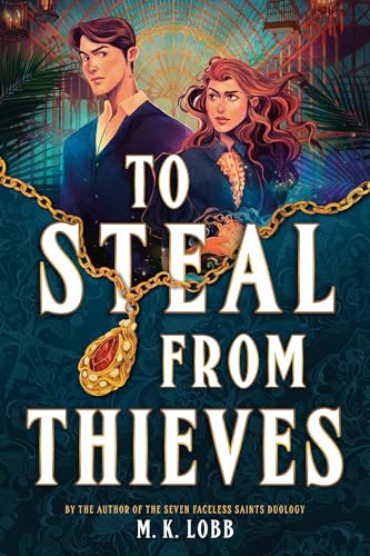To Steal from Thieves - Hardcover