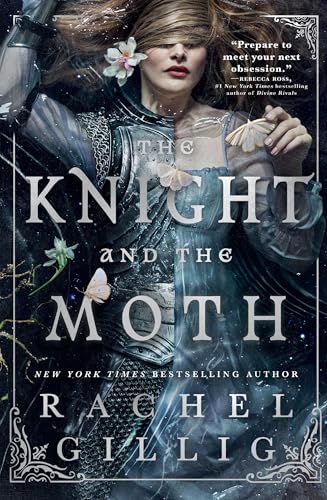 The Knight and the Moth - Hardcover