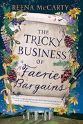 The Tricky Business of Faerie Bargains - Paperback