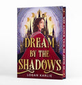 Dream by the Shadows (Deluxe Limited Edition) - Hardcover