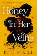 Honey in Her Veins - Paperback