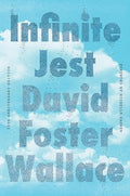 Infinite Jest (30th Anniversary Edition) - Paperback