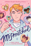 Mismatched: A Modern Graphic Retelling of Emma - Hardcover