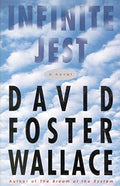 Infinite Jest - Hardcover