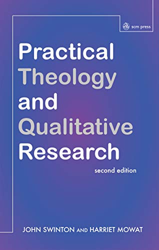 Practical Theology and Qualitative Research - Second Edition - Paperback