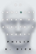 Do Androids Dream of Electric Sheep? - Paperback