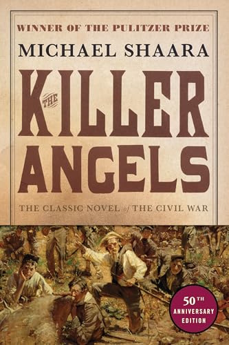 The Killer Angels: The Classic Novel of the Civil War - Paperback