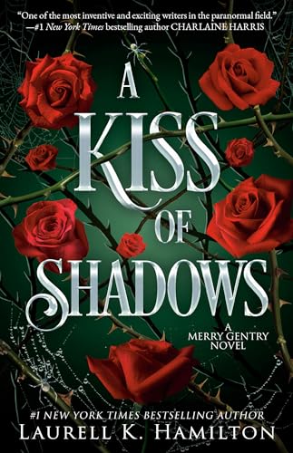 A Kiss of Shadows: A Merry Gentry Novel - Paperback