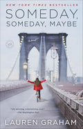 Someday, Someday, Maybe - Paperback