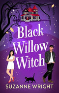 Black Willow Witch: Your New Spicy Small Town Paranormal Romance Obsession - Paperback