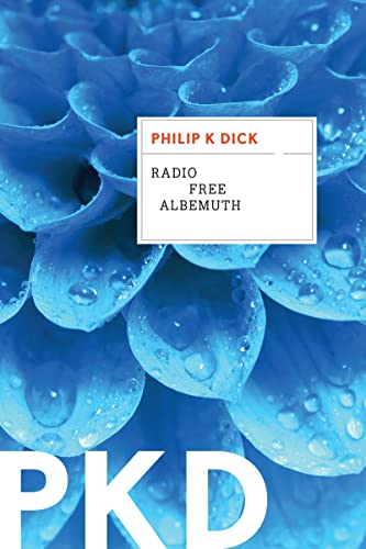 Radio Free Albemuth - Paperback