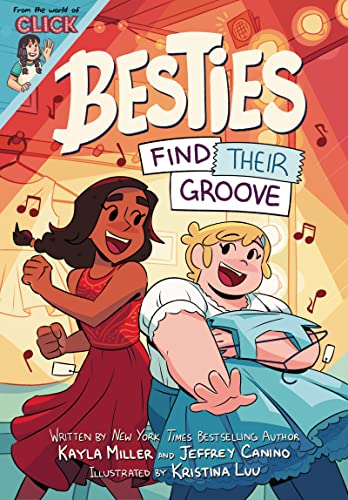Besties: Find Their Groove: A Graphic Novel from the World of Click - Hardcover