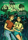 All the Lovely Bad Ones Graphic Novel: A Ghost Story - Paperback