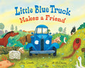 Little Blue Truck Makes a Friend: A Friendship Book for Kids - Hardcover