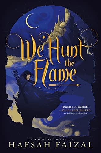 We Hunt the Flame - Hardcover
