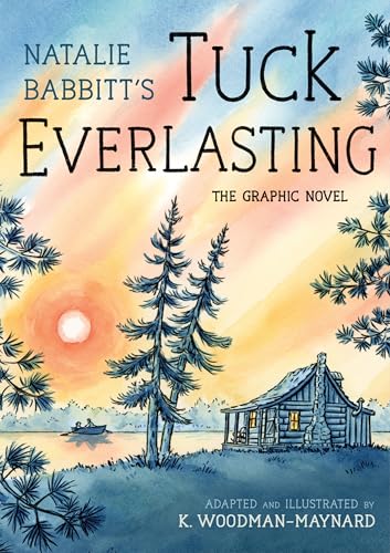 Tuck Everlasting: The Graphic Novel - Hardcover