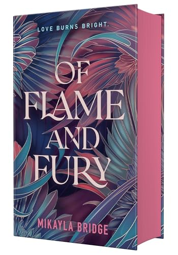 Of Flame and Fury - Hardcover