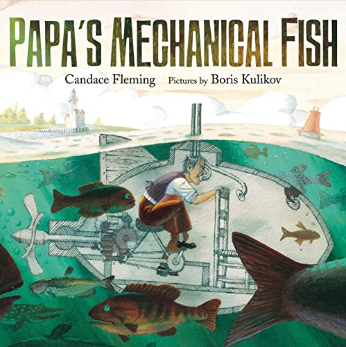 Papa's Mechanical Fish - Hardcover