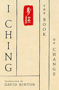 I Ching: The Book of Change: A New Translation - Paperback