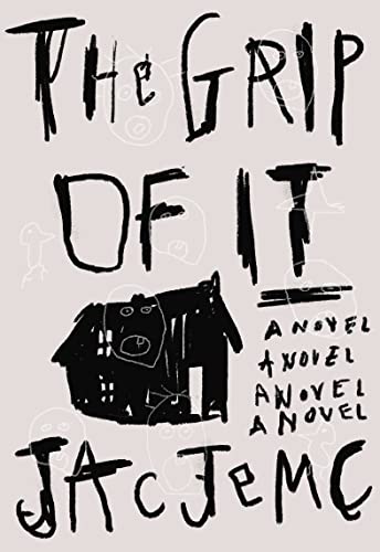 The Grip of It - Paperback