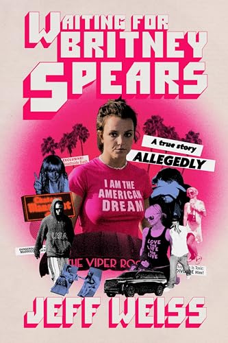 Waiting for Britney Spears: A True Story, Allegedly - Paperback