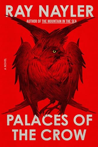 Palaces of the Crow - Hardcover