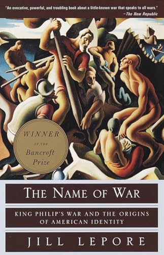 The Name of War: King Philip's War and the Origins of American Identity - Paperback