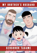 My Brother's Husband, Volumes 1 & 2: Eisner Award - Paperback