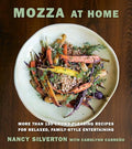 Mozza at Home: More Than 150 Crowd-Pleasing Recipes for Relaxed, Family-Style Entertaining: A Cookbook - Hardcover