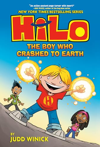 Hilo Book 1: The Boy Who Crashed to Earth: (A Graphic Novel) - Hardcover