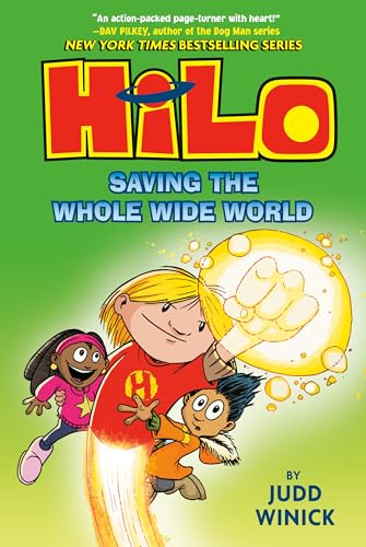 Hilo Book 2: Saving the Whole Wide World: (A Graphic Novel) - Hardcover