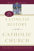 A Concise History of the Catholic Church (Revised Edition) - Paperback