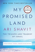 My Promised Land: The Triumph and Tragedy of Israel - Paperback