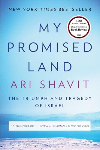 My Promised Land: The Triumph and Tragedy of Israel - Paperback