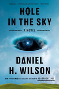 Hole in the Sky - Hardcover