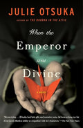 When the Emperor Was Divine - Paperback