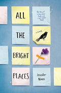 All the Bright Places - Hardcover