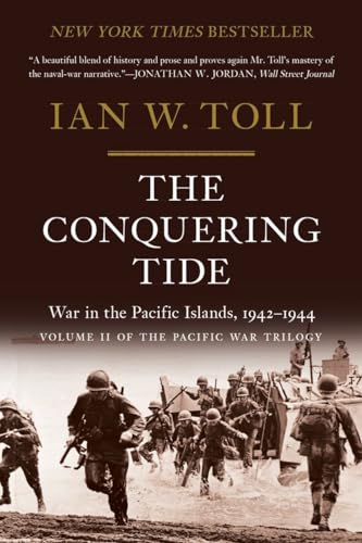 The Conquering Tide: War in the Pacific Islands, 1942-1944 - Paperback