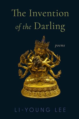 The Invention of the Darling: Poems - Hardcover