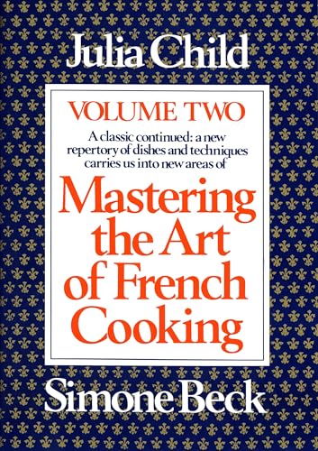 Mastering the Art of French Cooking, Volume 2: A Cookbook - Hardcover