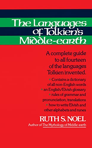 The Languages of Tolkien's Middle-Earth: A Complete Guide to All Fourteen of the Languages Tolkien Invented - Mass Market Paperbound